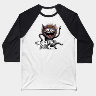 Black Cat - They See Me Rollin Baseball T-Shirt